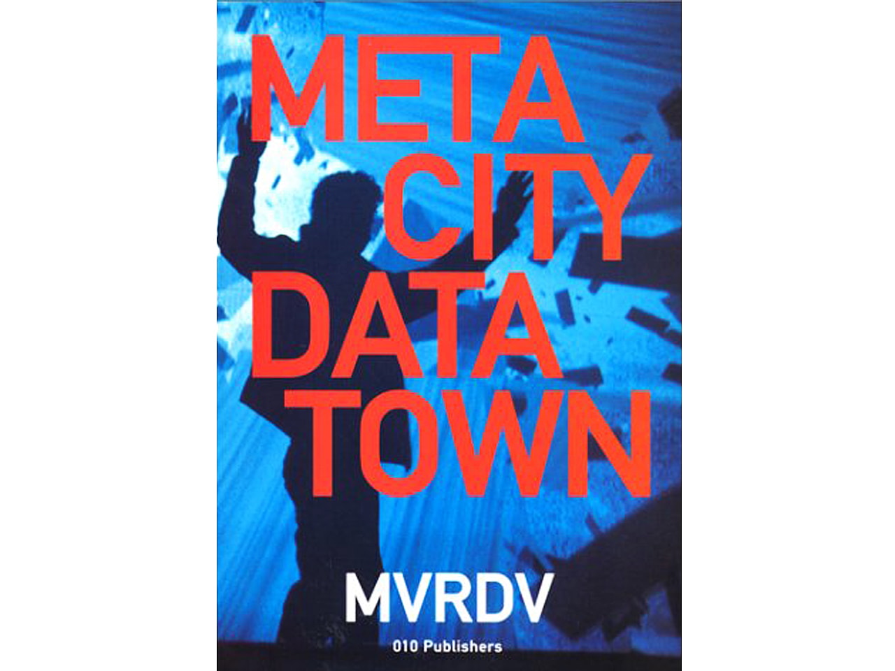 Metacity Gui MVRDV - MetaCity/Datatown
